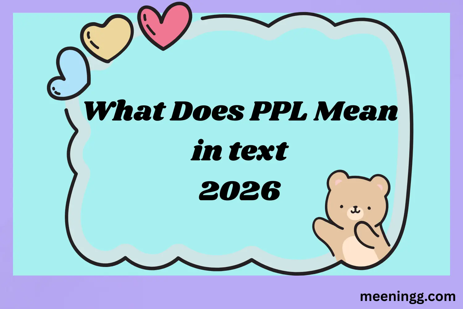 What Does PPL Mean in Text 2026