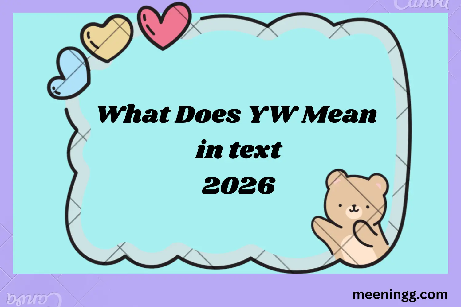 What Does YW Mean in Text? (2026)